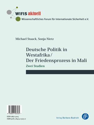 cover image of Deutsche Politik in Westafrika / Der Friedensprozess in Mali / Politique ouest-africaine de l'Allemagne / Le processus de paix au Mali